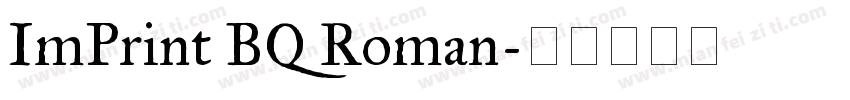 ImPrint BQ Roman字体转换